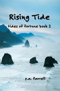 The Rising Tide - Tides of Fortune, #2