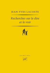 Recherches sur le dire et le voir