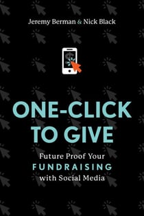 One-Click to Give - Future Proof Your Fundraising with Social Media