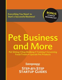 Pet Business and More - Step-by-Step Startup Guide