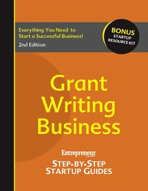 Grant-Writing Business - Step-by-Step Startup Guide