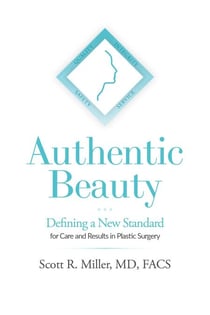 Authentic Beauty - Defining a New Standard for Care and Results in Plastic Surgery