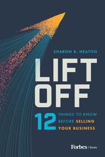 Lift Off - 12 Things to Know Before Selling Your Business