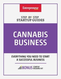 Cannabis Business: Step-by-Step Startup Guide