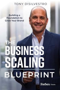 The Business Scaling Blueprint - Building a Foundation to Grow Your Brand