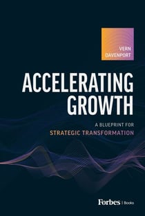 Accelerating Growth - A Blueprint for Strategic Transformation