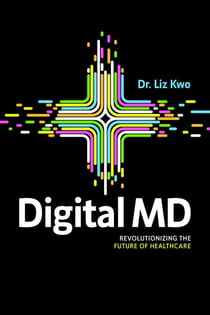 Digital MD - Revolutionizing the Future of Healthcare