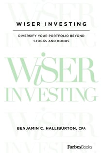Wiser Investing - Diversify Your Portfolio Beyond Stocks and Bonds