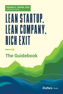 Lean Startup, Lean Company, Rich Exit - The Guidebook