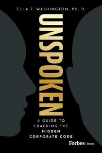 Unspoken - A Guide to Cracking the Hidden Corporate Code