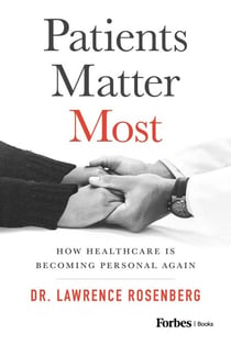 Patients Matter Most - How Healthcare Is Becoming Personal Again