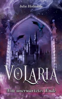 Volaria 2 - Ein unerwartetes Ende