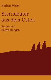 Sterndeuter aus dem Osten - Essays und Betrachtungen