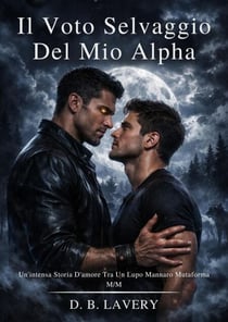 Il Voto Selvaggio Del Mio Alpha