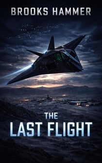 The Last Flight - Brooks Hammer, #3
