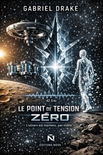 Le Point de Tension Zéro