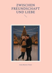 Zwischen Freundschaft und Liebe