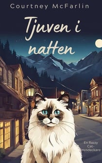 Tjuven i natten - En Razzy Cat-mysdeckare, #4
