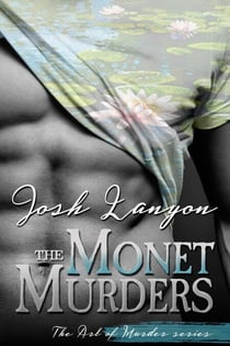 The Monet Murders: The Art of Murder 2 - The Art of Murder, #2