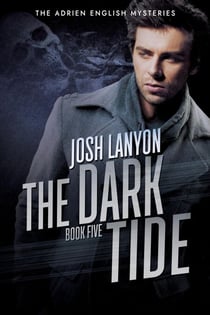 The Dark Tide: The Adrien English Mysteries 5 - The Adrien English Mysteries, #5