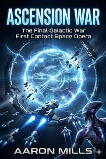 Ascension War - Ascendancy Saga, #3
