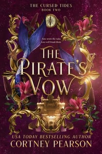 The Pirate's Vow - The Cursed Tides, #2