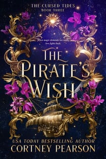 The Pirate's Wish - The Cursed Tides, #3