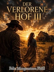 Der verlorene Hof III - Der verlorene Hof, #3