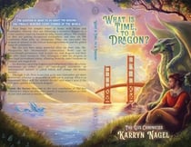 What is Time, to a Dragon? - The Gus Chronicles, #3