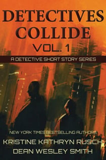 Detectives Collide, Volume 1 - Detectives Collide, #1