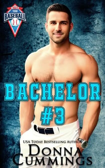 Bachelor #3 - Better Than Baseball, #3