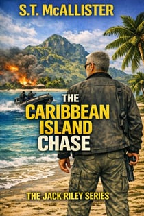 The Caribbean Island Chase - The Jack Riley Series