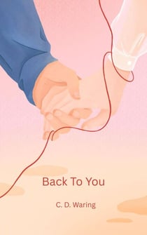 Back To You - Unique Publishing Chronicles, #1