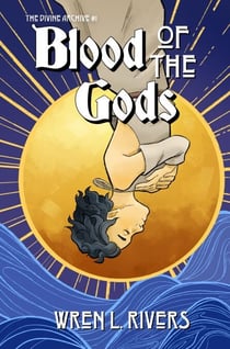 Blood of the Gods - The Divine archive, #1