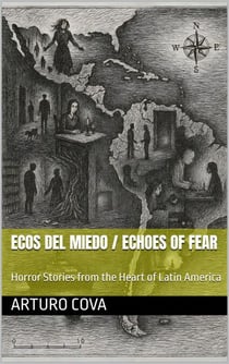 Ecos del Miedo / Echoes of Fear