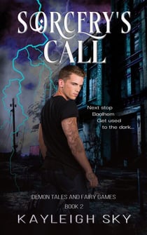 Sorcery's Call - Demon Tales and Fairy Games, #2