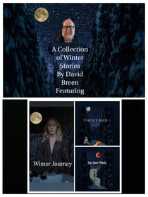 A Collection of Winter Stories by David Breen