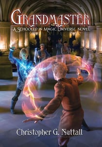 Grandmaster - The Schooled in Magic Universe, #3