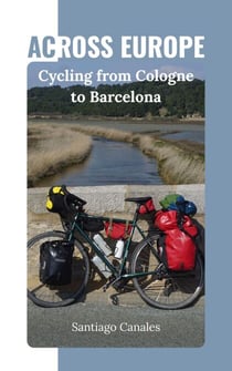 Across Europe: Cycling from Cologne to Barcelona