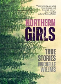 Northern Girls, True Stories