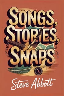 Songs, Stories, Snaps