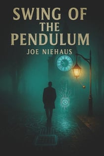 Swing of the Pendulum - Detective Rick Dietz, #2