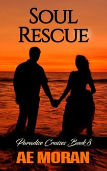 Soul Rescue - Paradise Cruises, #8