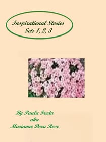 Inspirational Stories, Sets 1, 2, 3
