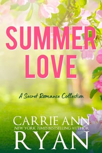 Summer Love: A Secret Romance Collection - Forever More