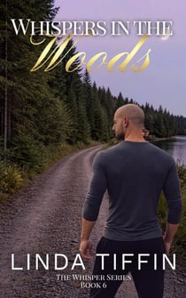 Whispers in the Woods - The Whispers Series, #6