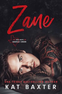 Zane - Bad Boys of Saddle Creek, #1