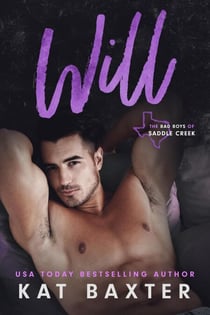 Will - Bad Boys of Saddle Creek, #3