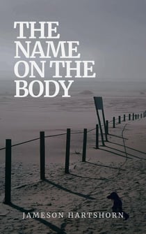 The Name On The Body - Deady Little Murders - Volume 1., #6