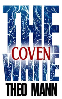 Coven - The White, #2